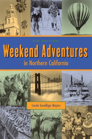 Weekend Adventures in Northern California Leisure, Home & Garden