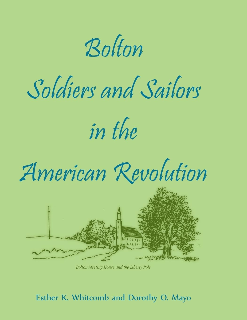 Bolton [Massachusetts] Soldiers and Sailors in the American Revolution Leisure, Home & Garden
