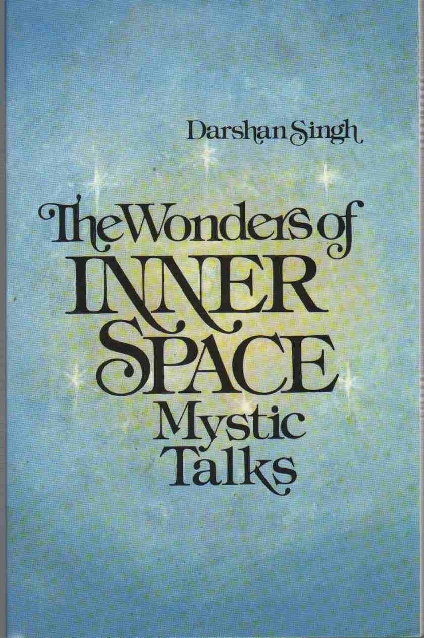 The Wonders of Inner Space, Mystic Talks Books