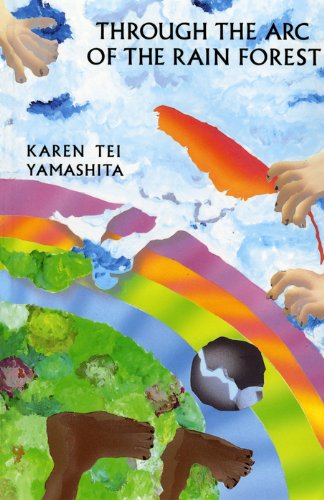 Through the Arc of the Rain Forest Contemporary literature