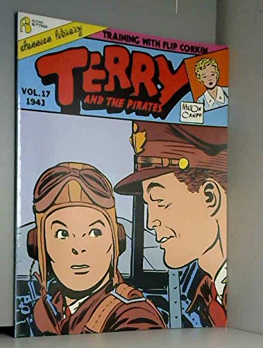 Terry and the Pirates (017) (Training With Flip Corkin 1943, Band 17) Books