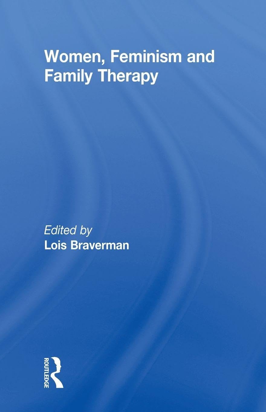 Women, Feminism and Family Therapy Social Sciences