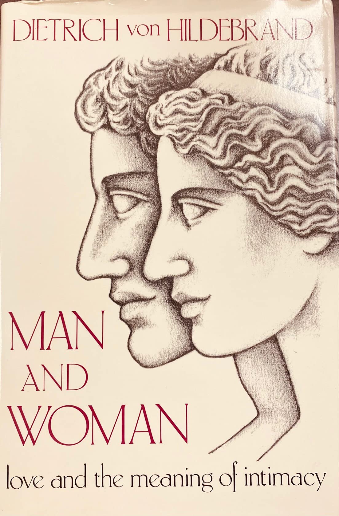 Man and Woman: Love & the Meaning of Intimacy book