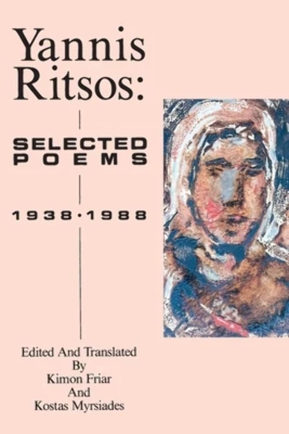 Yannis Ritsos: Selected Poems 1938-1988 (New American Translations Series, Band 6) Social Sciences