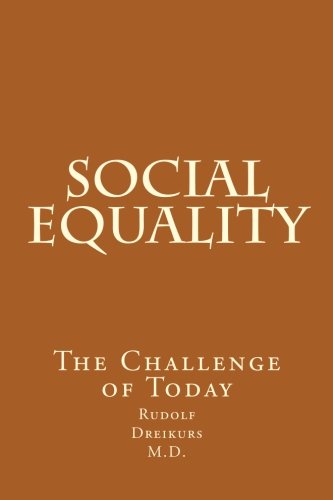 Social Equality the Challenge of Today Social Sciences