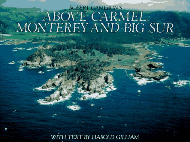 Above Carmel, Monterey and the Big Sur Photography