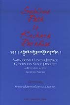 Sublime Path to Kechara Paradise: Vajrayogini's Eleven Yogas of Generation Stage Practice As Revealed by Glorious Naropa: Vasrayoyini's Eleven Yogas ... Practice as Revealed by the Glorious Naropa Lifestyle