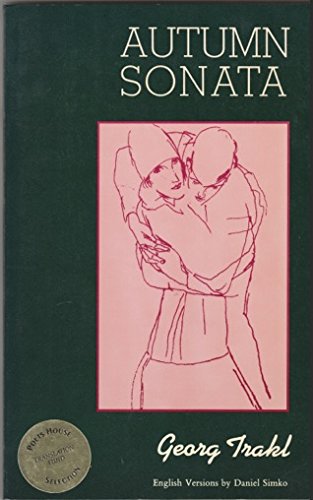 Autumn Sonata: Selected Poems of Georg Trakl Poetry