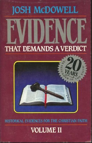 More Evidence That Demands a Verdict: Historical Evidences for the Christian Scriptures (Evidencia Que Exige Un Veredicto) Books