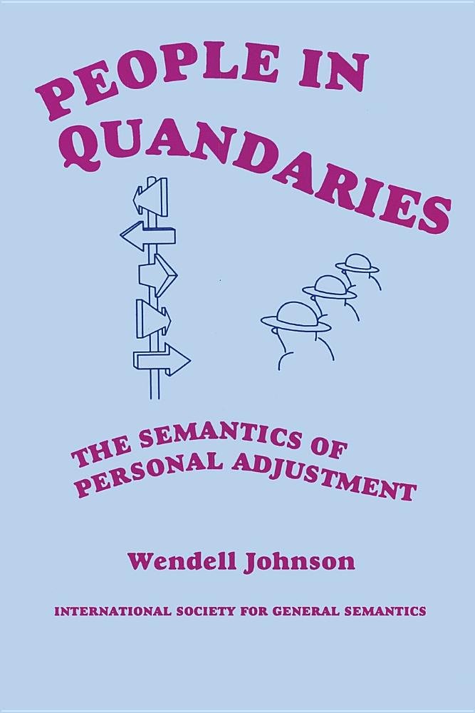 People in Quandaries: The Semantics of Personal Adjustment Philosophy