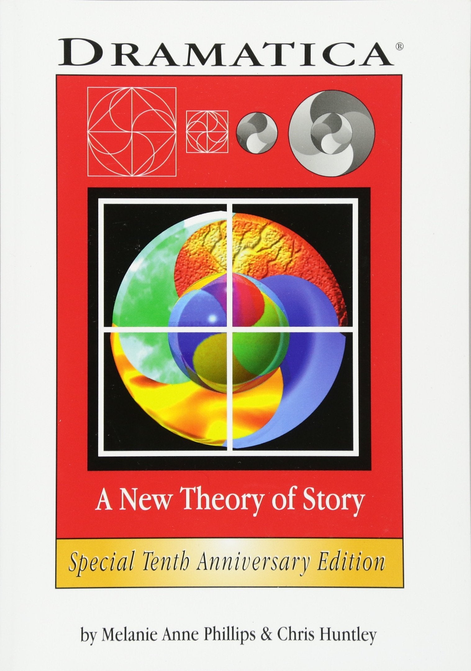 Dramatica: A New Theory of Story book