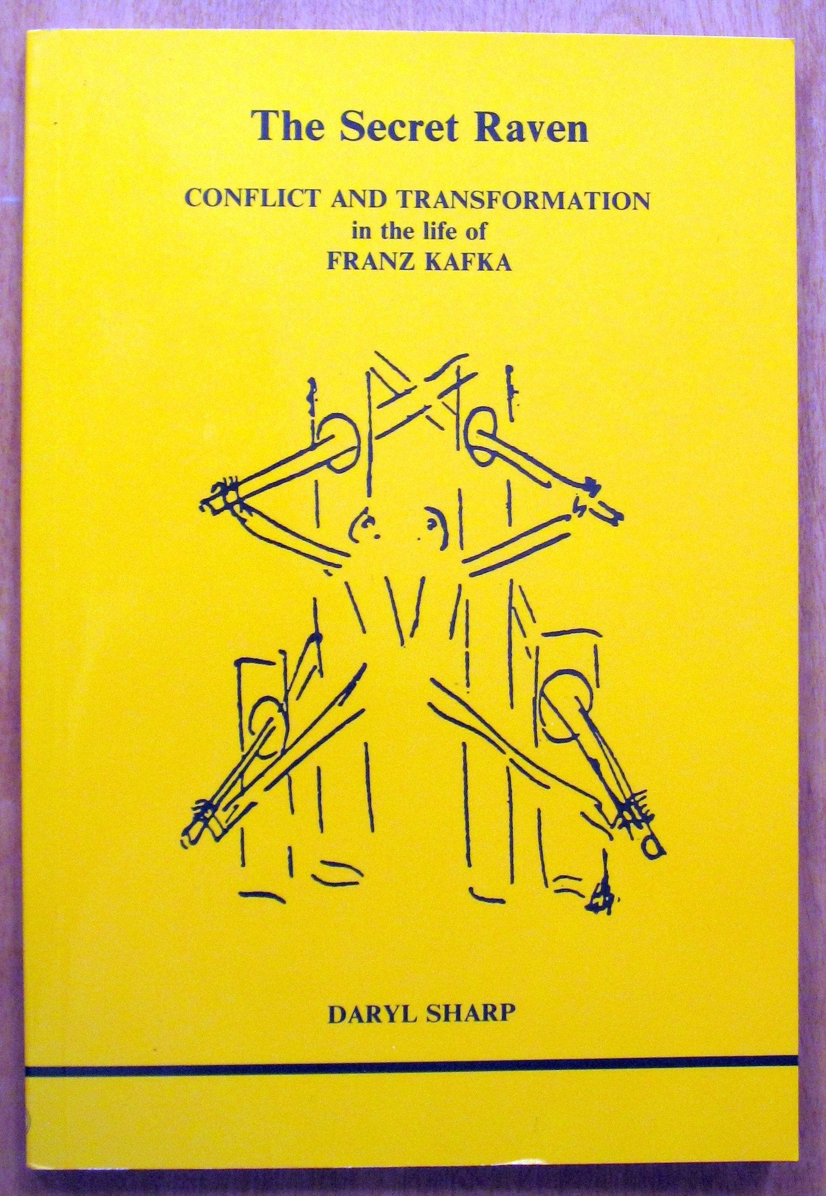 Secret Raven: Conflict and Transformation in the Life of Franz Kafka (Studies in Jungian Psychology, 1) Medicine