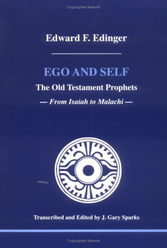Ego and Self: The Old Testament Prophets book