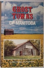 Ghost Towns of Manitoba Books