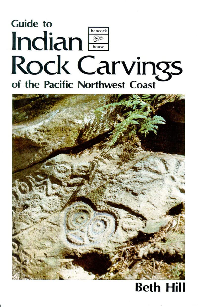 Guide to Indian Rock Carvings of the Pacific Northwest Coast Film, Art & Culture
