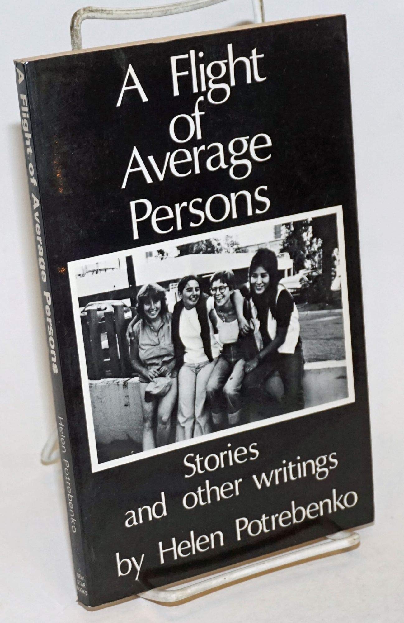 Flight of Average Persons: Stories and Other Writings Books