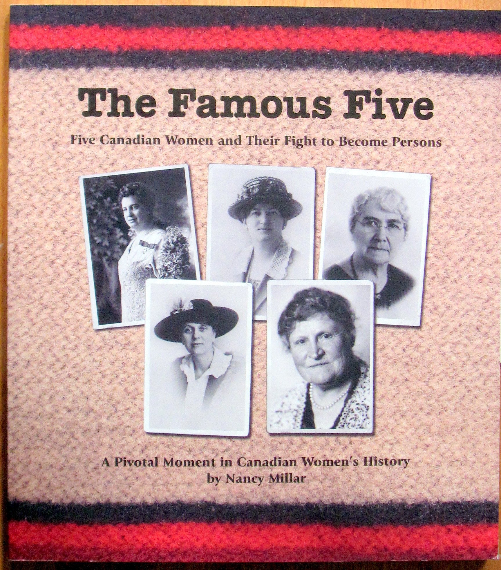 The Famous Five: Five Canadian Women and Their Fight to Become Persons book