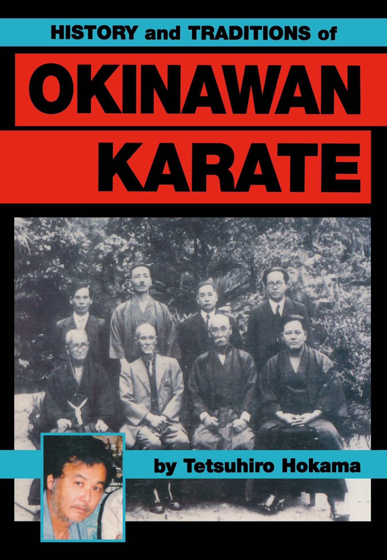 History and Traditions of Okinawan Karate book