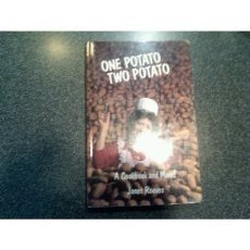 One Potato, Two Potato: A Cookbook and More Leisure, Home & Garden
