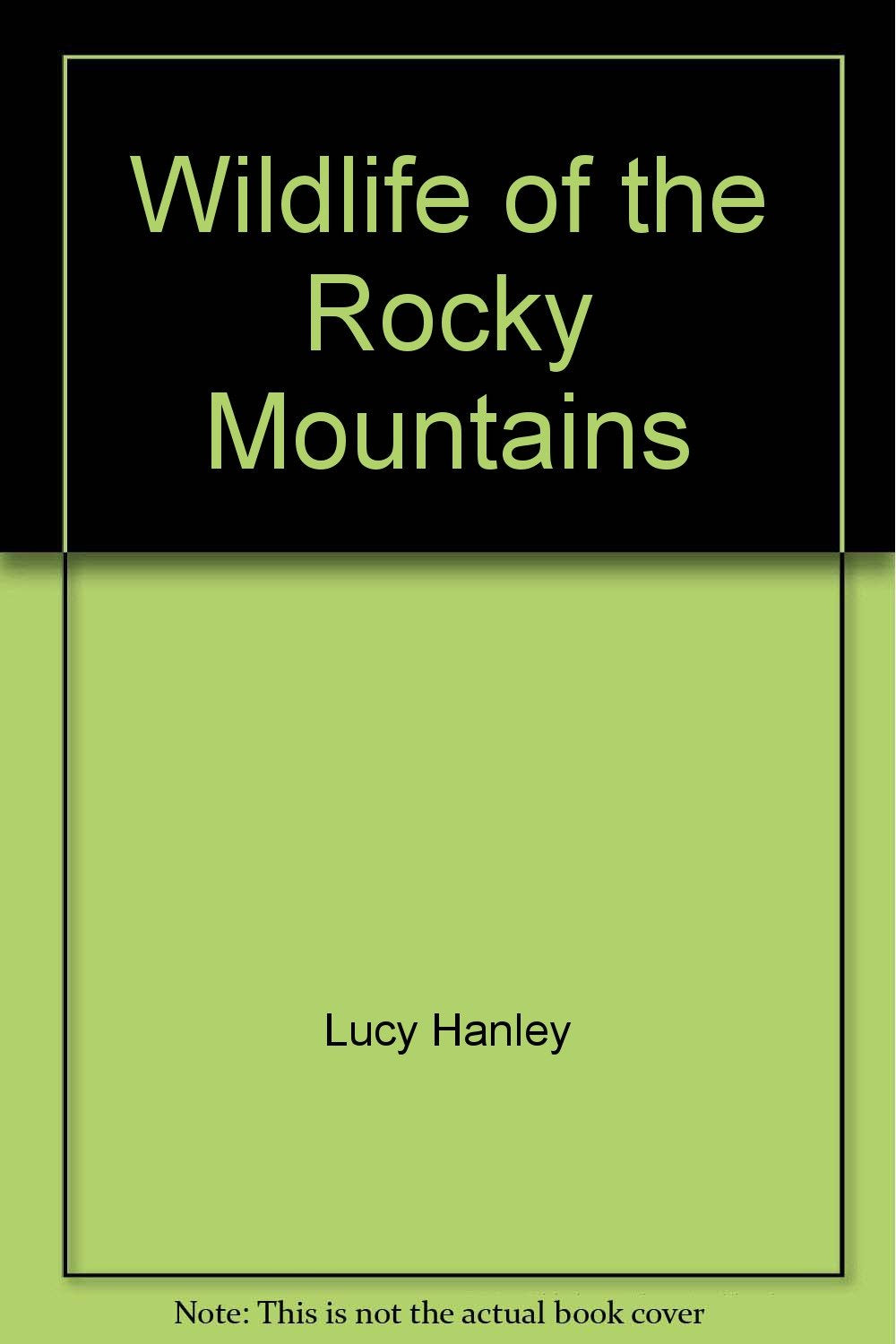 Wildlife of the Rocky Mountains Books