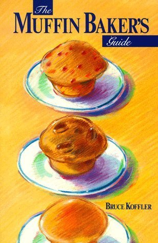 Product Image: The Muffin Baker's Guide