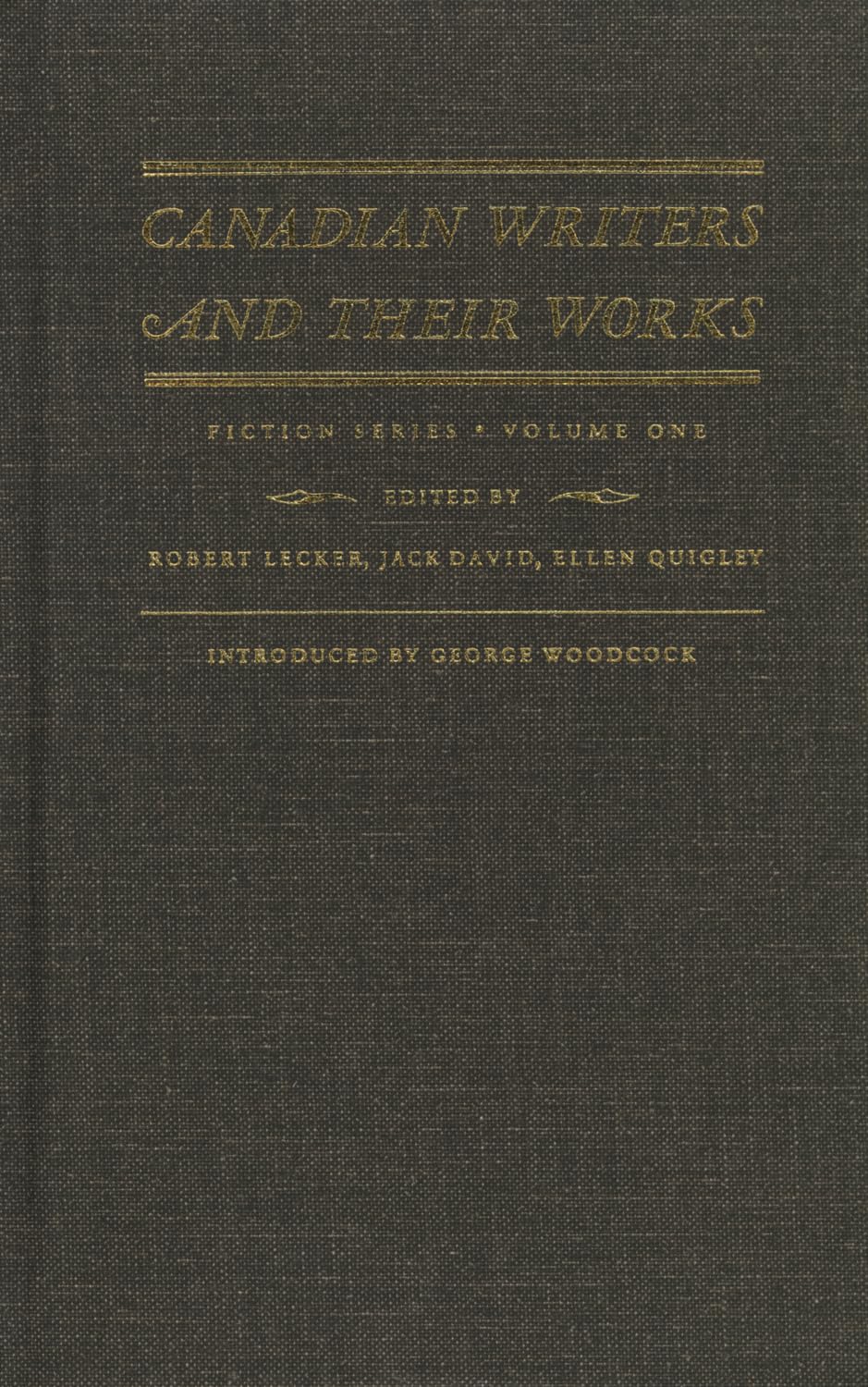 Canadian Writers and Their Works - Fiction: Frances Brooke, Catharine Parr Traill, Susanna Moodie, John Richardson, and Other Writers of the 18th and: ... Writers and Their Works: Fiction, 1, Band 1) Contemporary literature Books