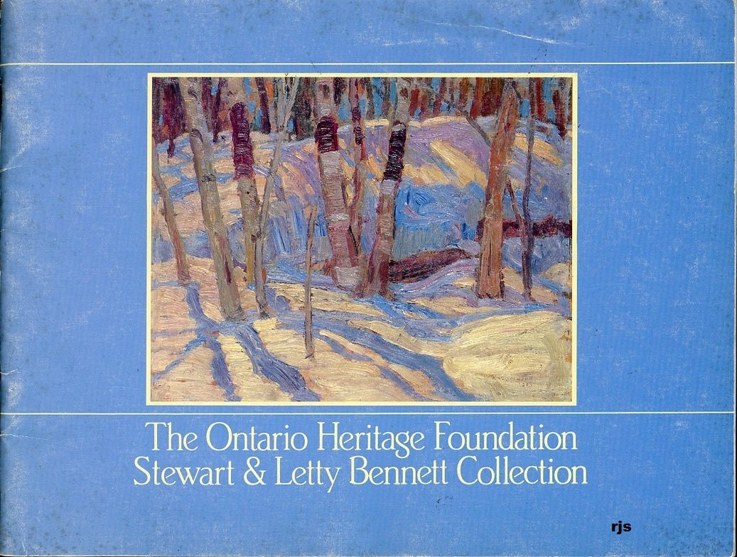 The Ontario Heritage Foundation, Stewart & Letty Bennett collection: On loan to the University of Guelph collection at the Macdonald Stewart Art ... the Tom Thomson Memorial Gallery, Owen Sound book