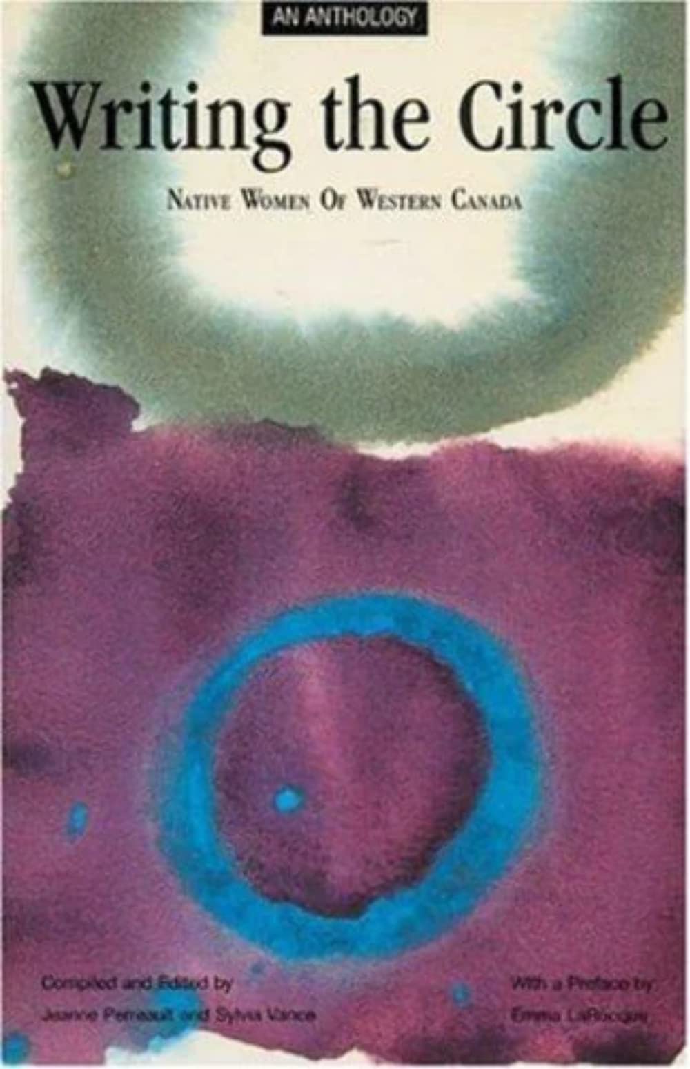 Writing the Circle: Native Women of Western Canada, an Anthology book