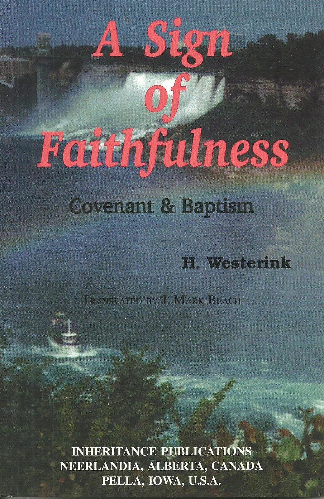 A Sign of Faithfulness: Covenant & Baptism Religion & Esotericism