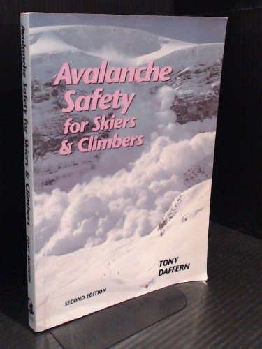 Avalanche Safety for Skiers and Climbers book