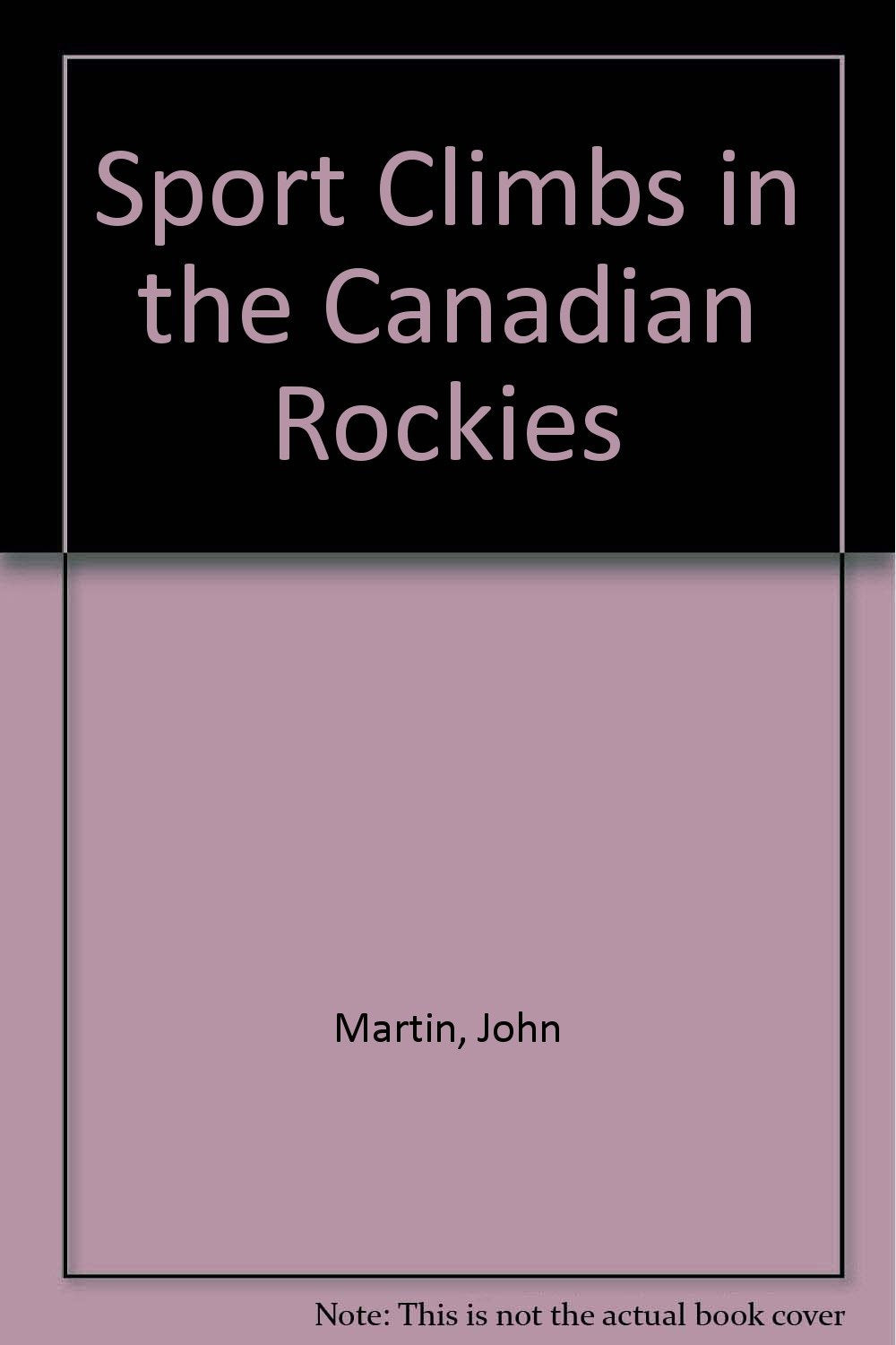 Sport Climbs in the Canadian Rockies Books