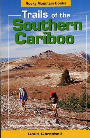Trails of the Southern Cariboo Travel