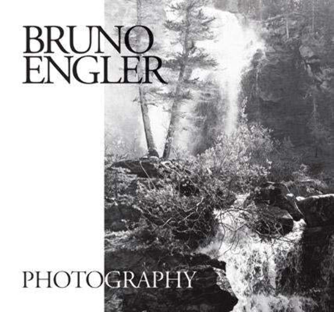 Bruno Engler Photography: Sixty Years of Mountain Photography in the Canadian Rockies Travel Books