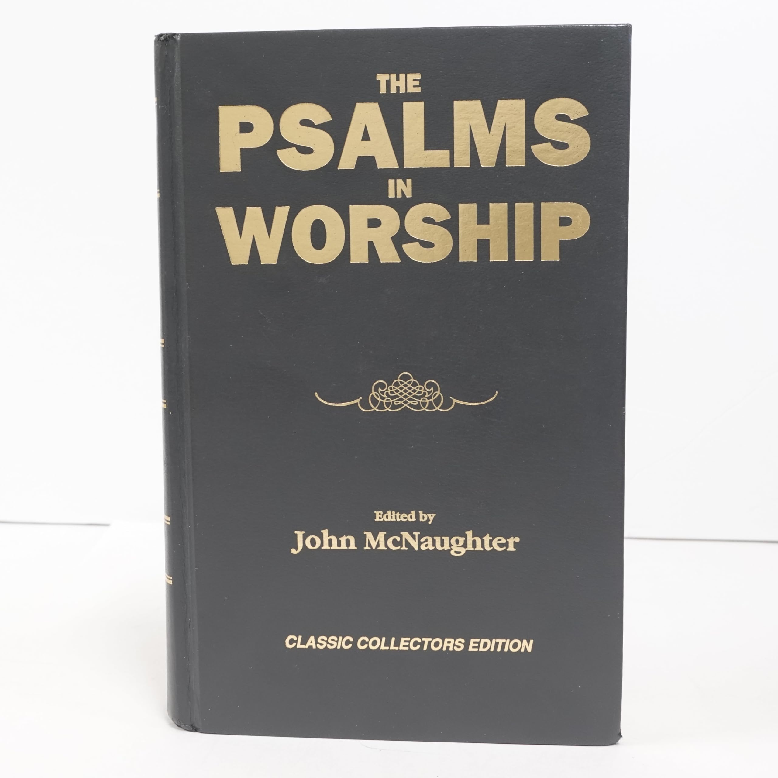 The Psalms in Worship by MCNAUGHTER, John Books