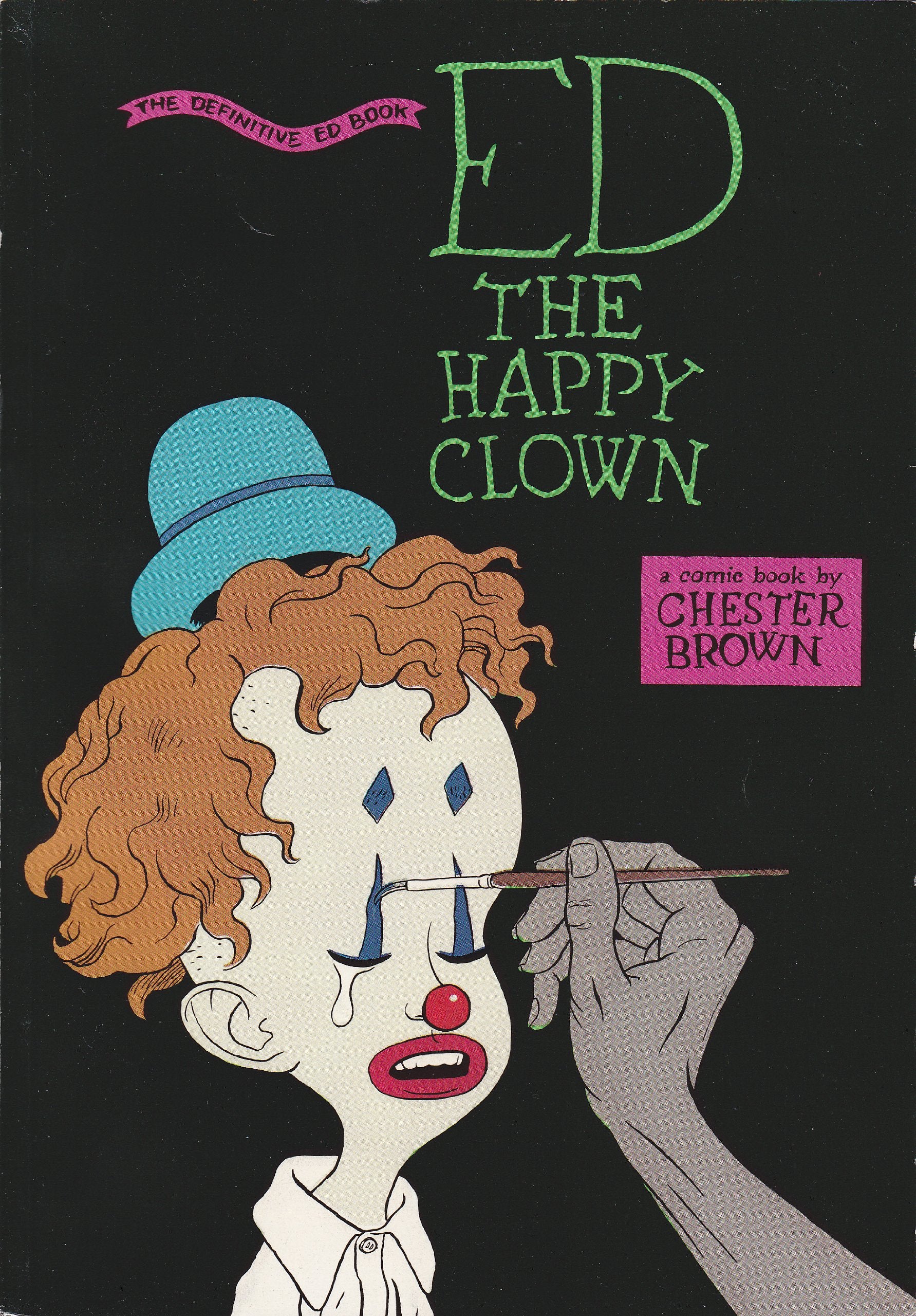 Ed the Happy Clown; the Defintive Ed Book Books