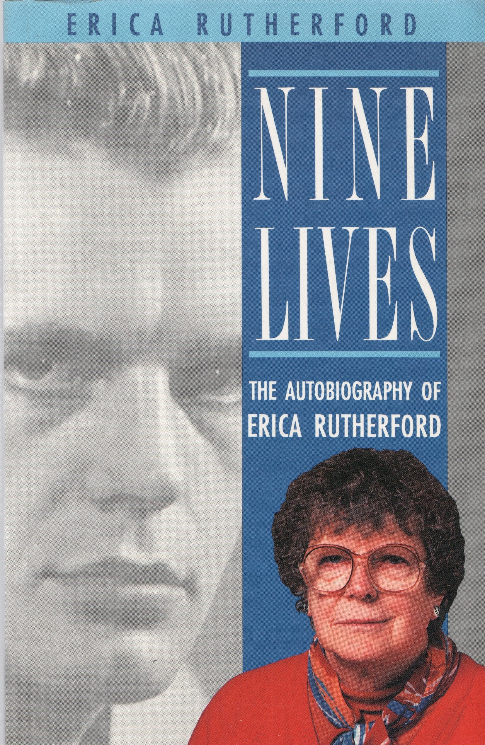 Nine Lives: The Autobiography of Erica Rutherford book