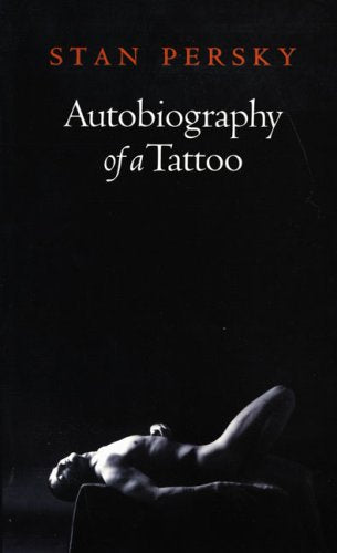 Autobiography of a Tattoo book