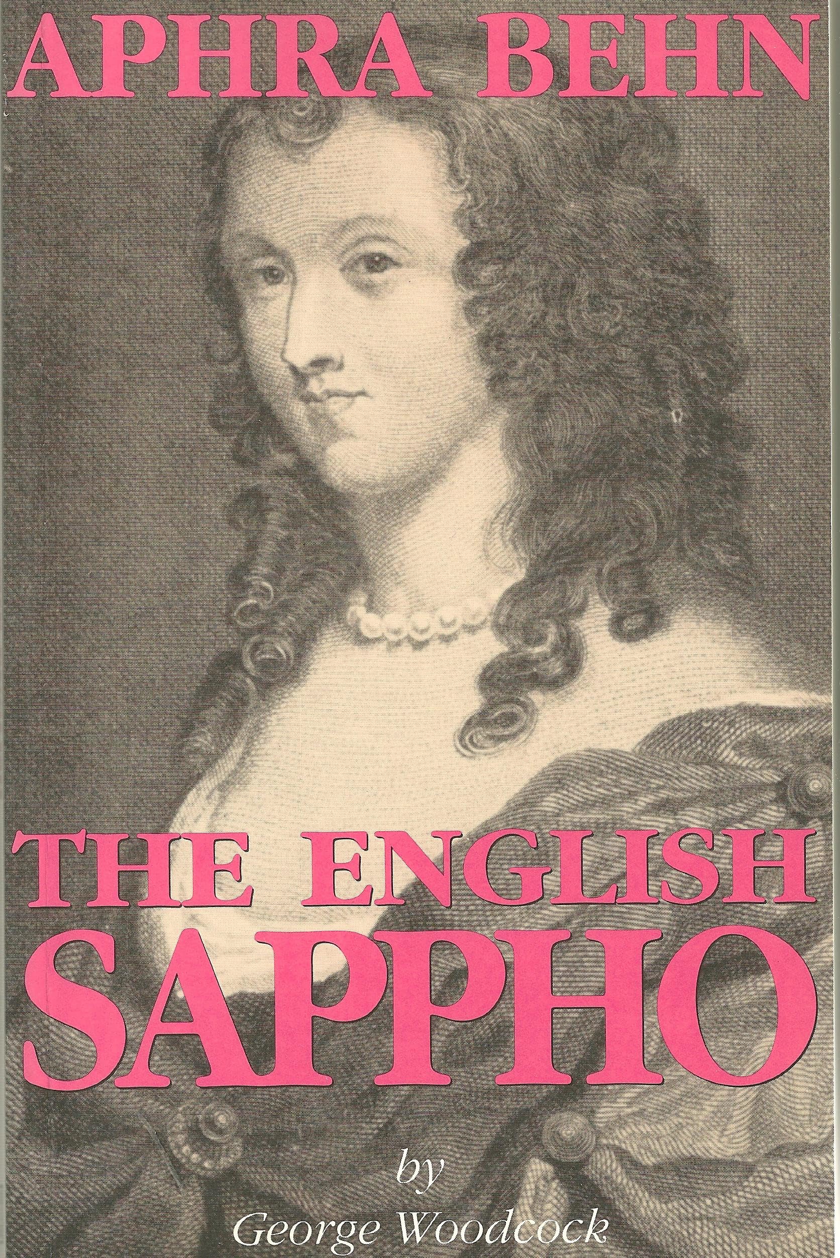 Aphra Behn: The English Sappho Social Sciences
