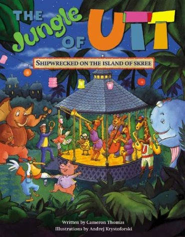 Shipwrecked on the Island of Skree (The Jungle of Utt) Novels & Short Stories