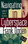Navigating in Cyberspace: Roadmaps to the New Millennium: A Guide to the Next Millennium Social Sciences