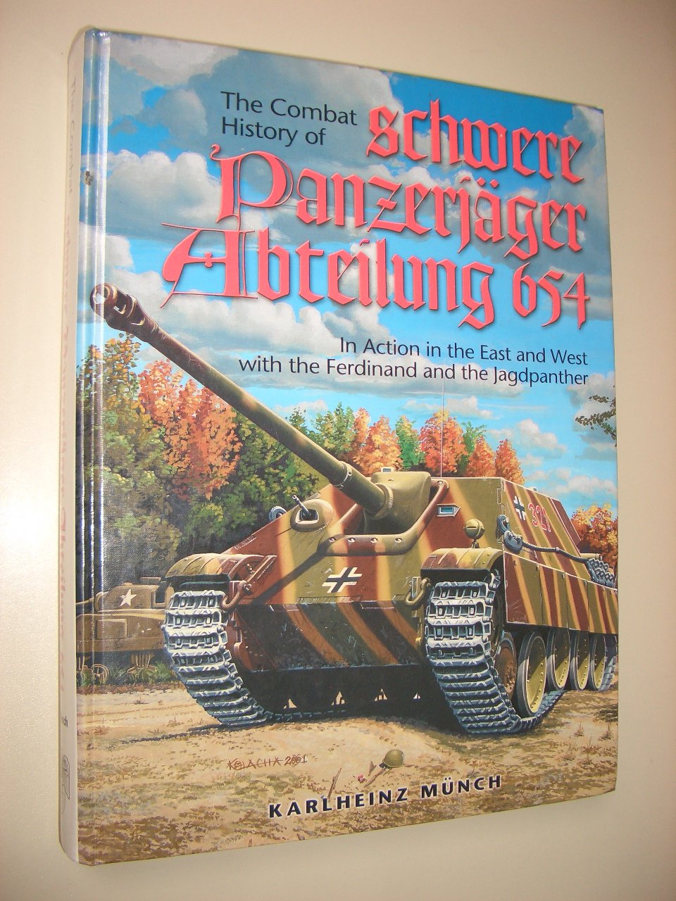 Combat History of the 654th Schwere Panzerjager Abteilung Social Sciences