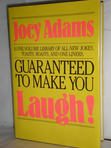 Guaranteed to Make You Laugh book