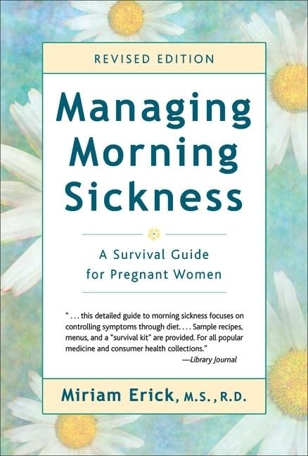 Managing Morning Sickness: A Survival Guide for Pregnant Women Medicine