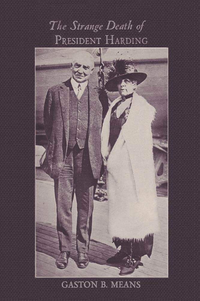 The Strange Death of President Harding Books