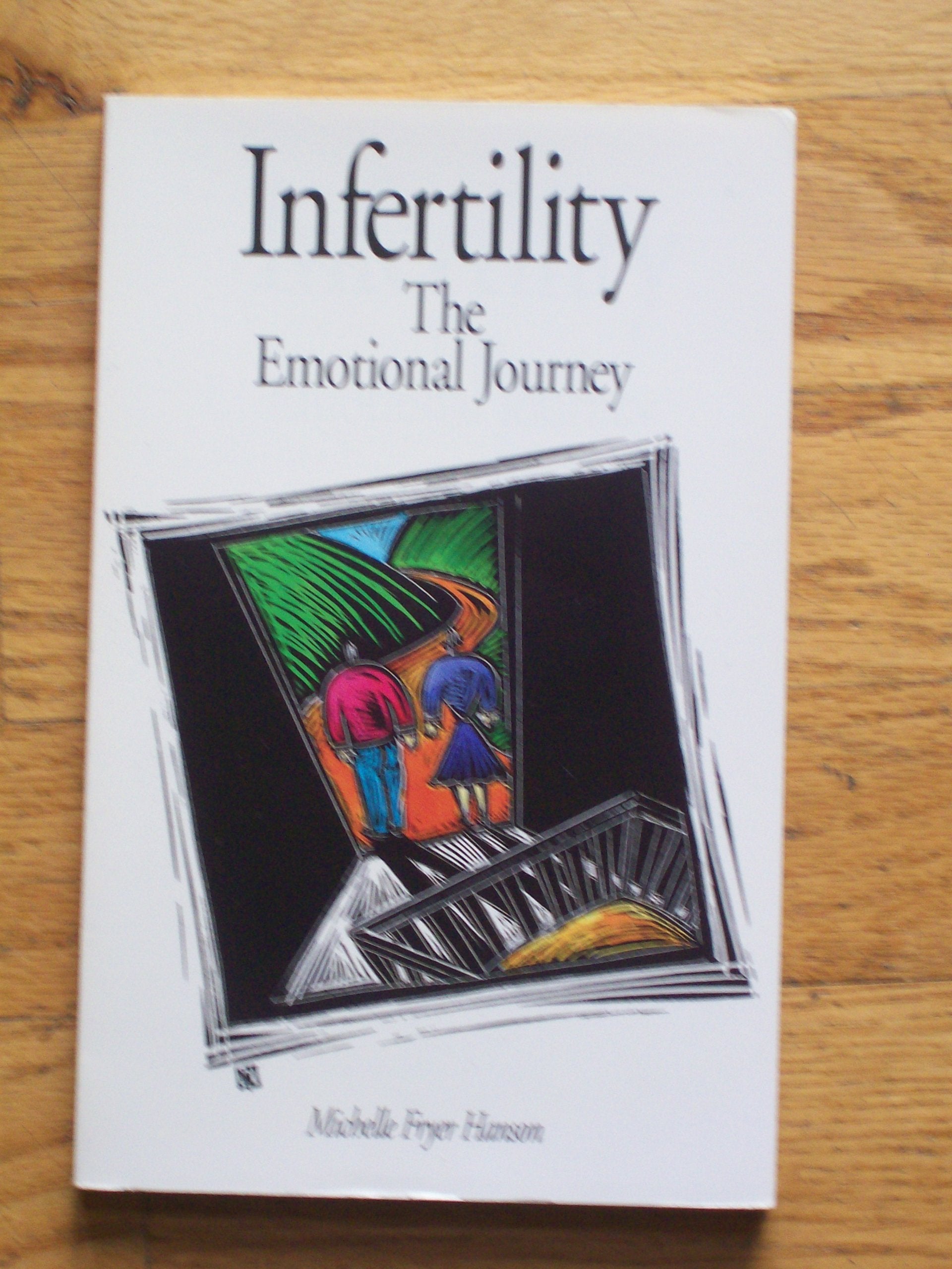 Infertility: The Emotional Journey book