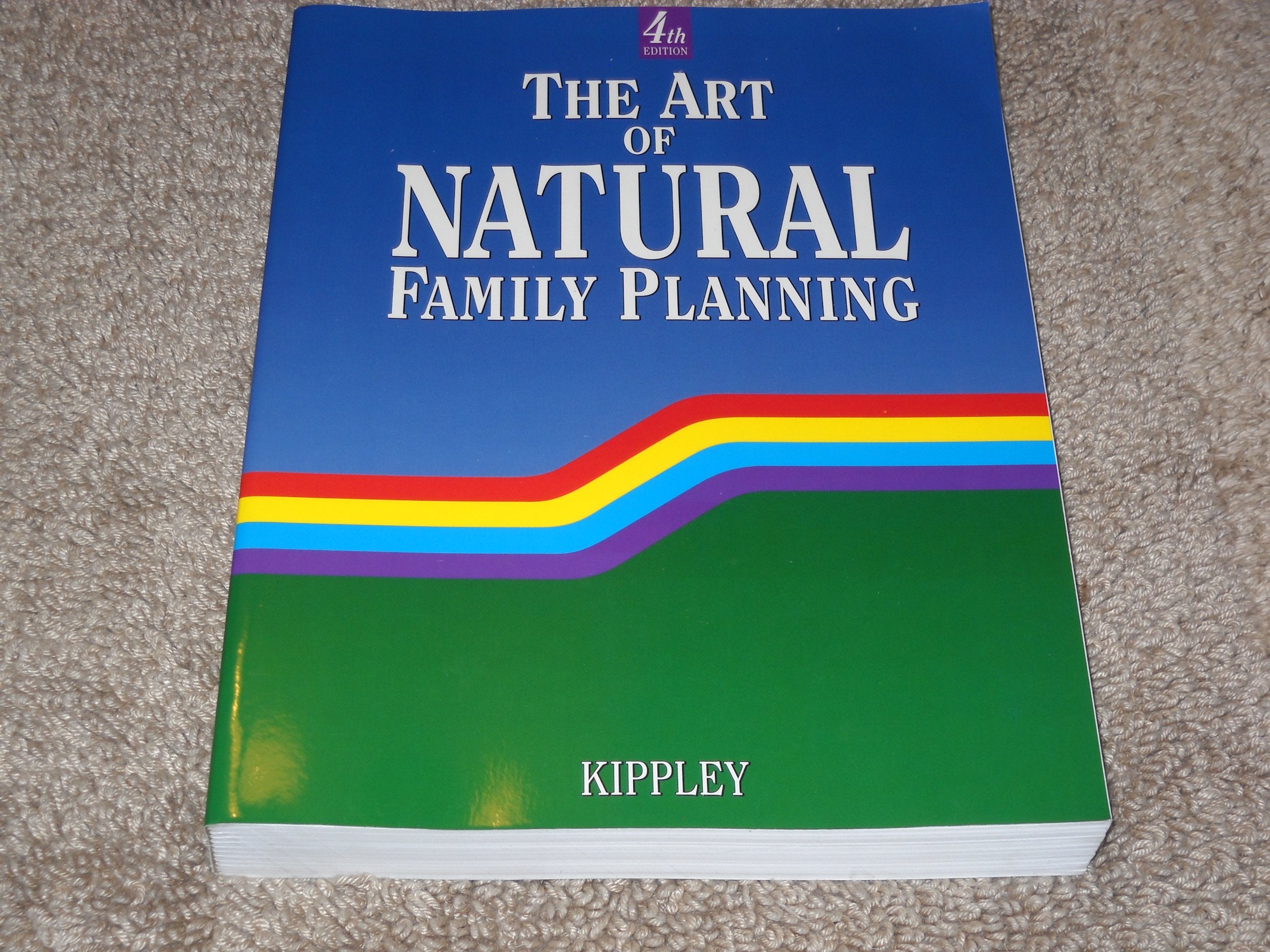 The Art of Natural Family Planning Health, Nutrition & Fitness