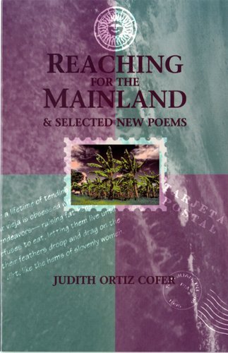 Reaching for the Mainland and Selected New Poems Poetry