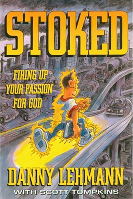 Stoked: Firing Up Your Passion for God Religion & Esotericism