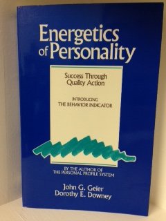 Energetics of Personality: Success Through Quality Action Books