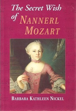 The Secret Wish of Nannerl Mozart Non-fiction